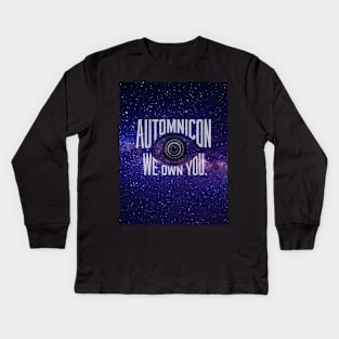 Automnicon. We Own You. Kids Long Sleeve T-Shirt